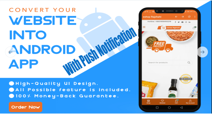 I Will Convert Your Website To Android App With Push Notification
