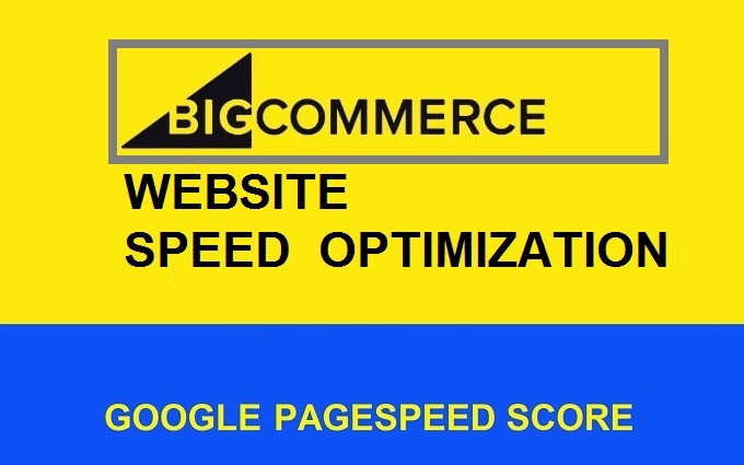 Bigcommerce website speed optimization