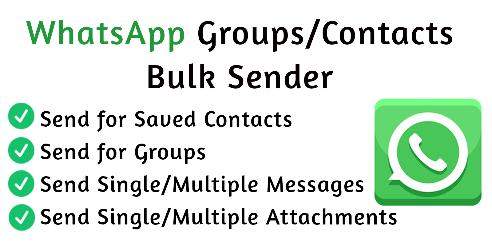 WhatsApp Groups and Contacts Bulk Sender