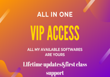 ALL in one Vip acees to all my software