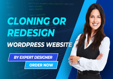 I will copy clone or redesign any website design in WordPress