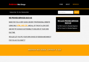 Make affordable and professional websites,  with cool and amazing designs, and responsive