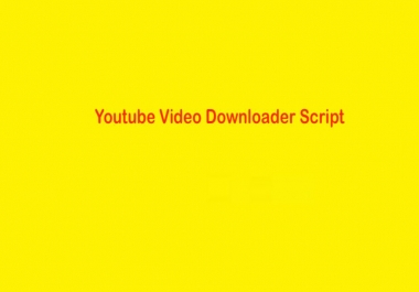 Youtube Video Downloader Script