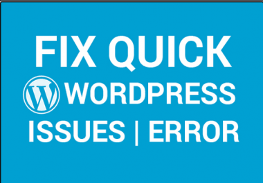 I will fix wordpress website error,  issues