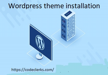 I will do themeforest wordpress theme installation and coustomize