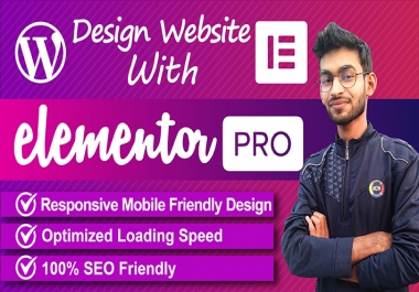 I will design professional wordpress website with elementor pro
