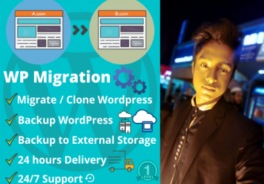 I will clone,  migrate,  transfer,  move or backup wordpress Sites