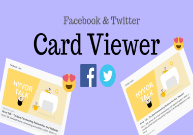 Facebook & Twitter Card Viewer